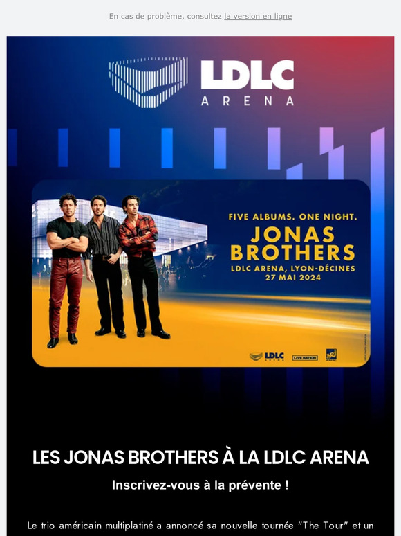 Boutique Officielle Olympique Lyonnais Les Jonas Brothers en concert en 2024, inscrivezvous à