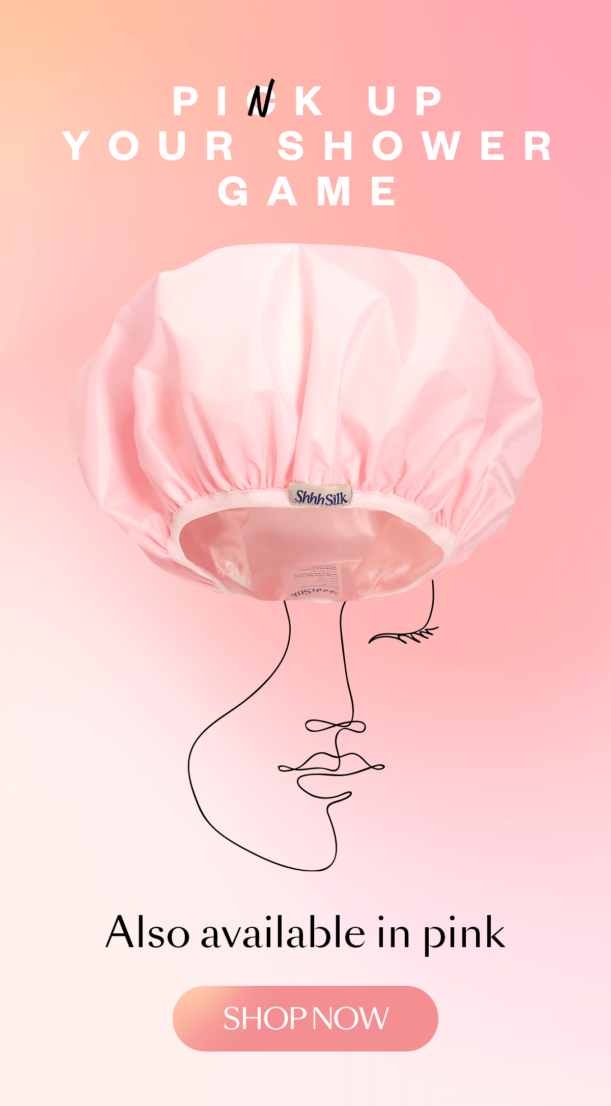 Shhh Silk 30 OFF! Our BestSelling Silk Shower Cap Now 💦 Milled