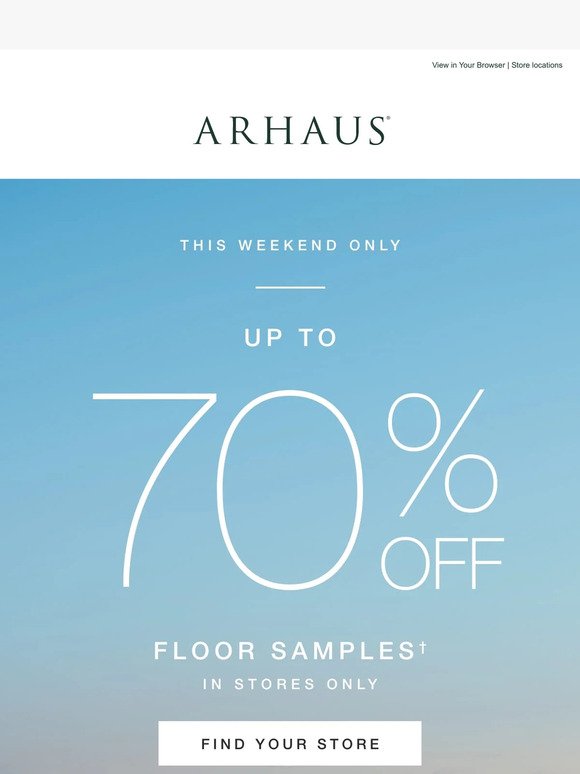 Up to 70% Off Floor Samples