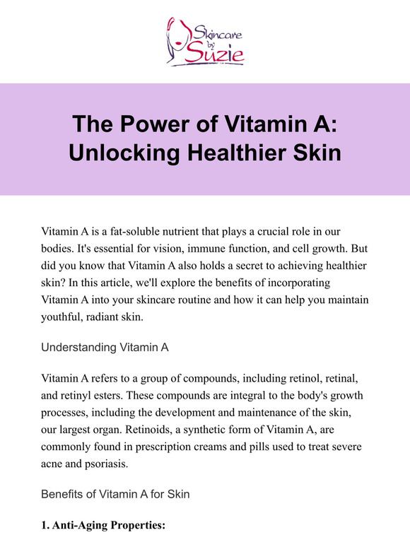The Power of Vitamin A: Unlocking Healthier Skin