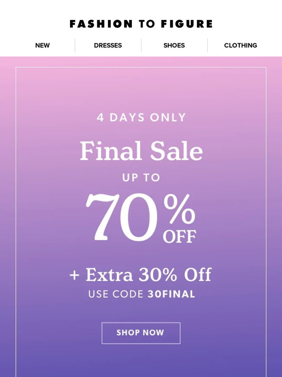 EXTRA 30% OFF SALE