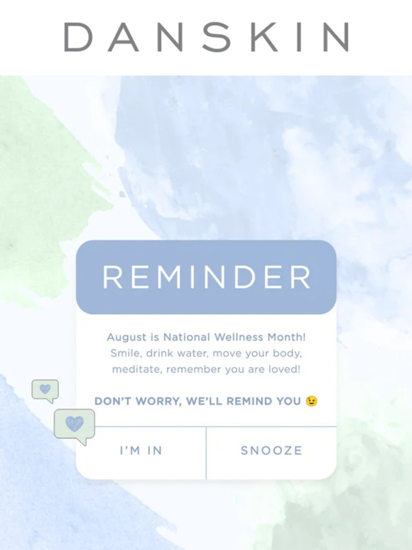 Did you know August is National Wellness Month?