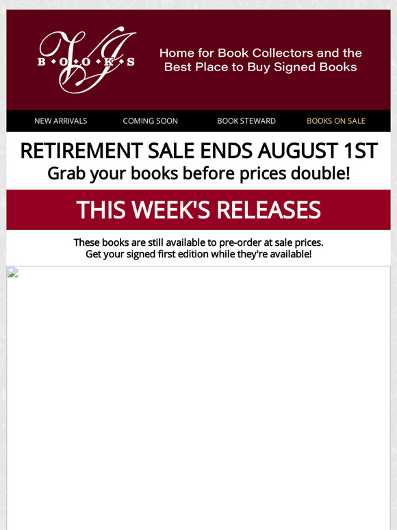 New July and August Releases - Retirement Sales Ends
