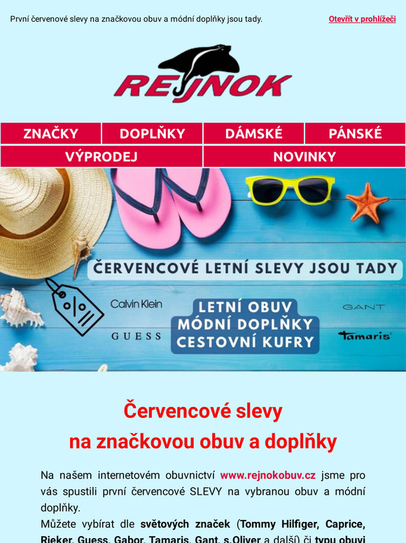 Červencové slevy jsou tady😍Akční nabídka značkové obuvi a doplňků👡👜