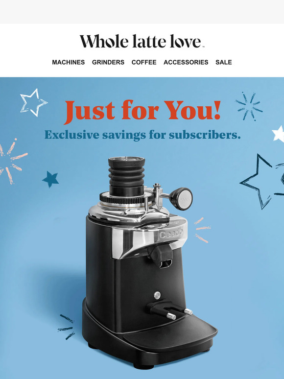 Whole Latte Love EXCLUSIVE 50 off top grinders Milled