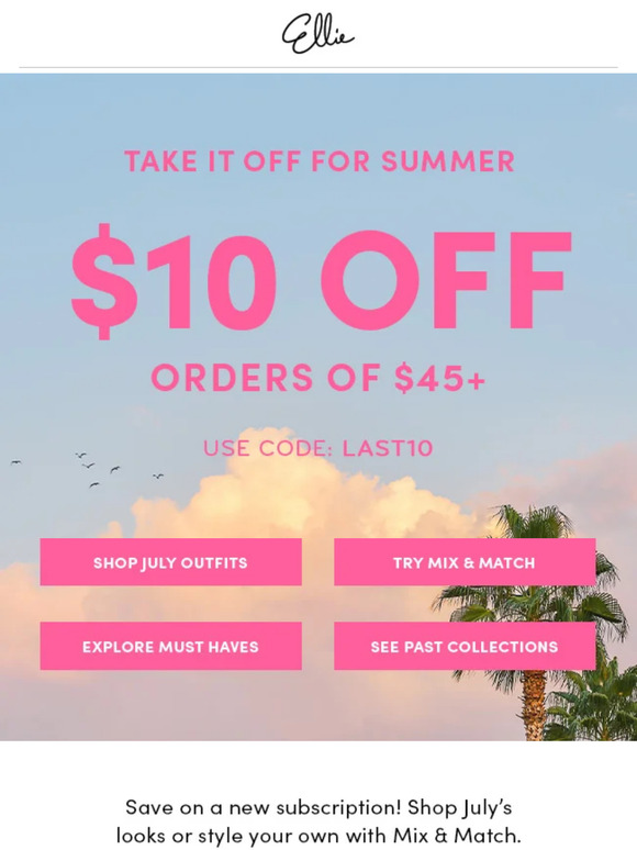 Save $10 any order $45 or more!