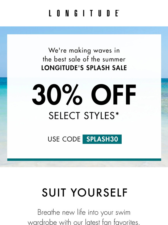 30% OFF: You deserve a splash of savings!