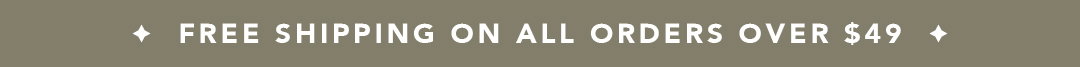 Free shipping on all orders over $49