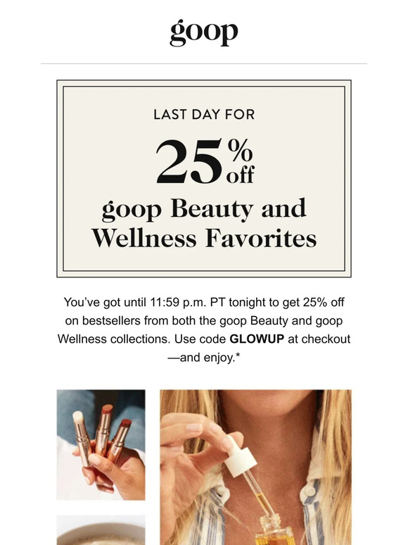 last day: biannual sale for goop Beauty and Wellness
