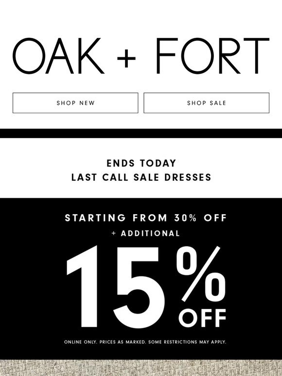 FINAL HOURS — Additional 15% OFF Dresses