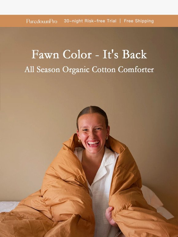 Fawn Color In: 15% OFF for Organic Cotton Comfort
