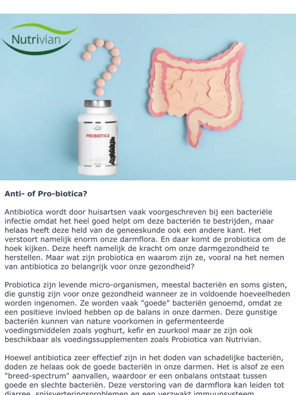 Anti of juist Pro- biotica?