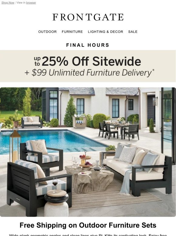 Don’t Miss It! Up to 25% off sitewide + $99 unlimited furniture delivery ends soon.