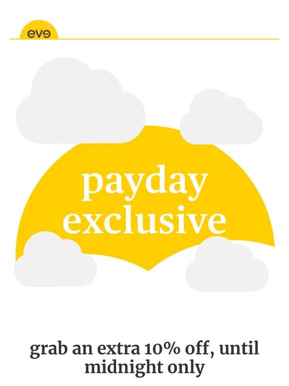 just for you… payday exclusive