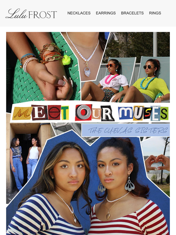 Meet Our Muses: The Cuevas Sisters