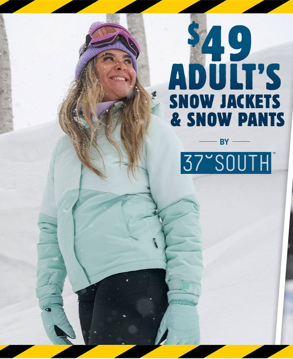 $49 Adult's Snow Jackets & Snow Pants by 37 Degree South