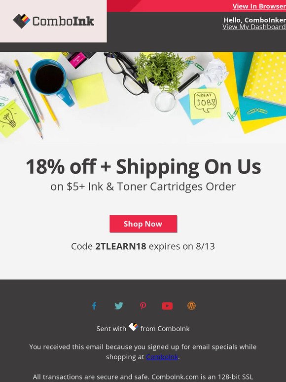 Your  ink order with 18% off is ready now.