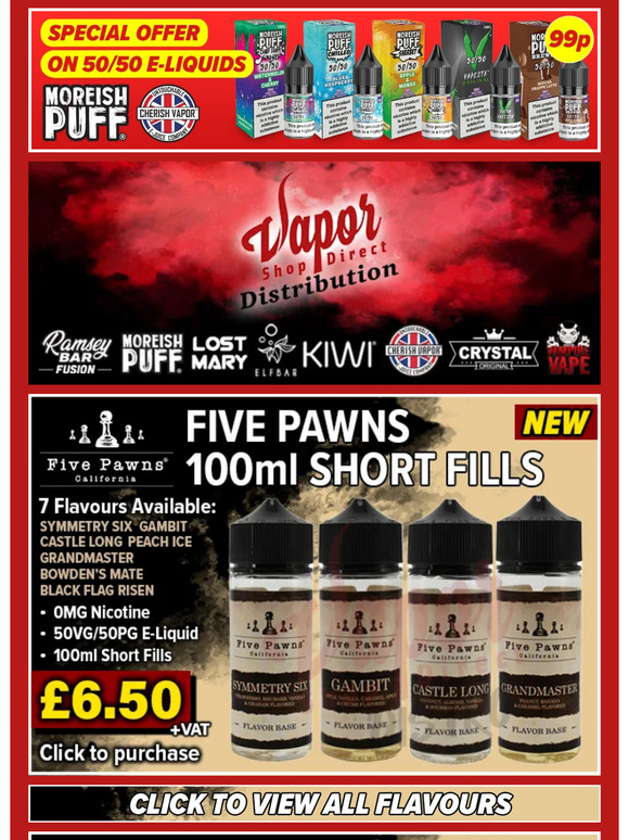 Moreish Puff 50/50 Special Offer🔥 | NEW Five Pawns Short Fills in 7 Flavours & Popular Kits Restock!