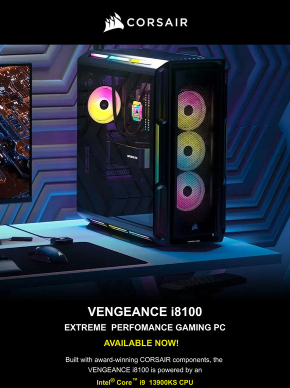 Vengeance i1800 Gaming PC Available Now!