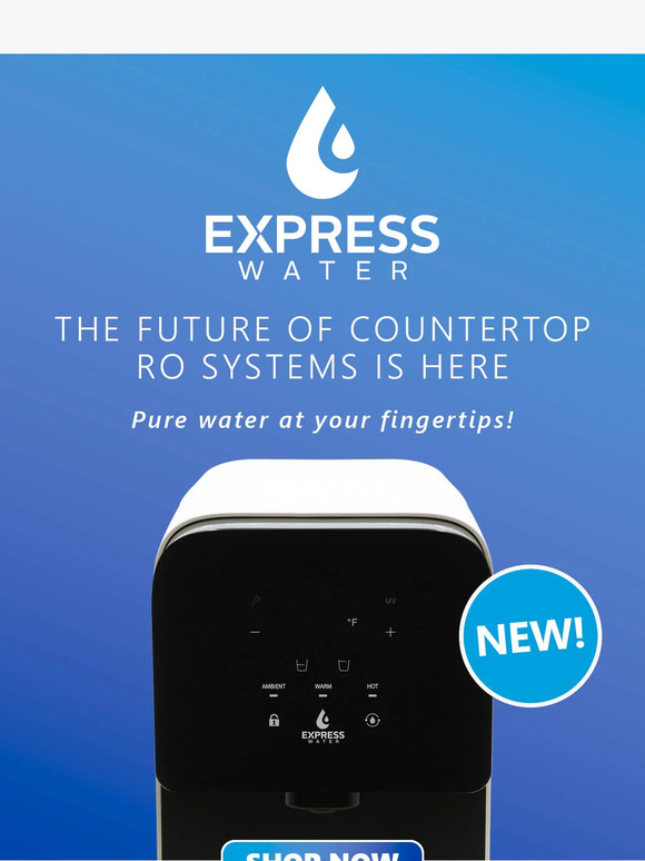 Express Water 🌟 Introducing Express Water's NEW Countertop RO System