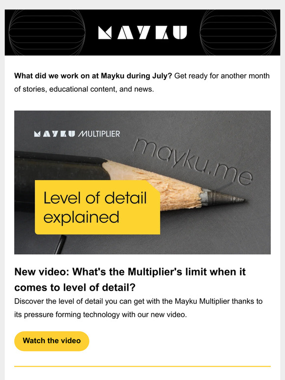Multiplier's level of detail, thermoforming workshops and Kydex enclosures: Mayku Monthly Newsletter