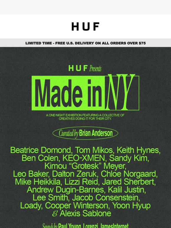 HUF Presents: Made In NY