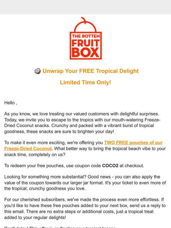 Your Tropical Treat Awaits - FREE Freeze-Dried Coconut Snacks Inside!