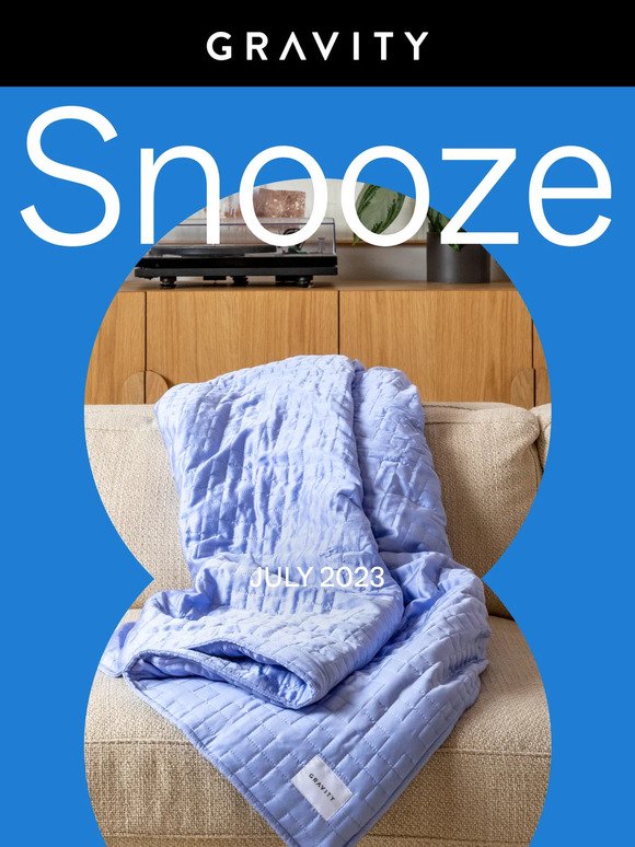 ✉️The July Snooze Letter ✉️