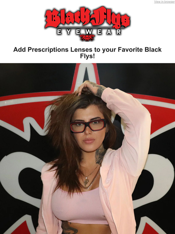 Add Prescriptions to Your Favorite Black Flys!