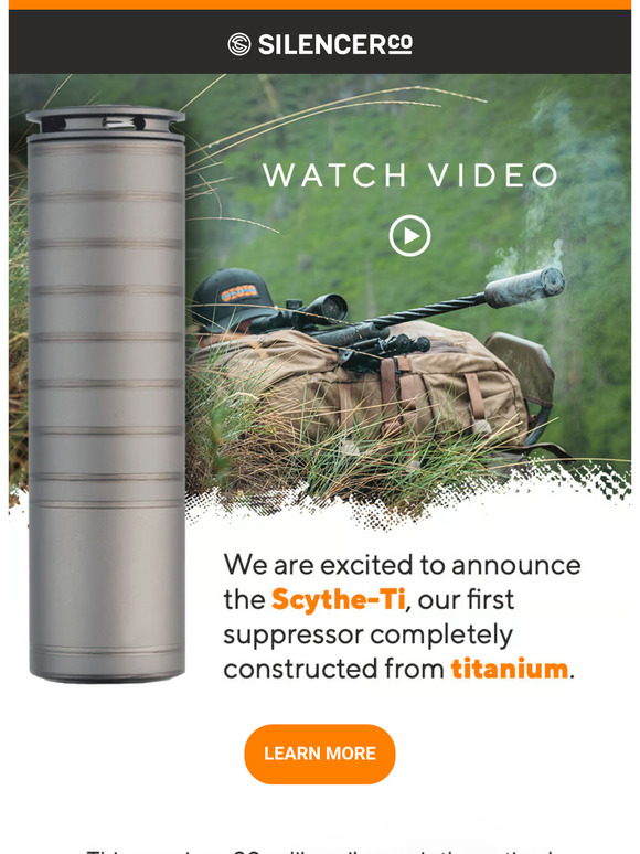 SilencerCo Introducing The ALL NEW Scythe Ti Suppressor Milled