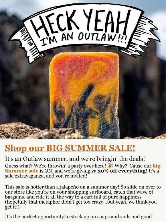 ☀️ Outlaw's BIG SUMMER SALE 😎 Save 30% off SITE-WIDE!