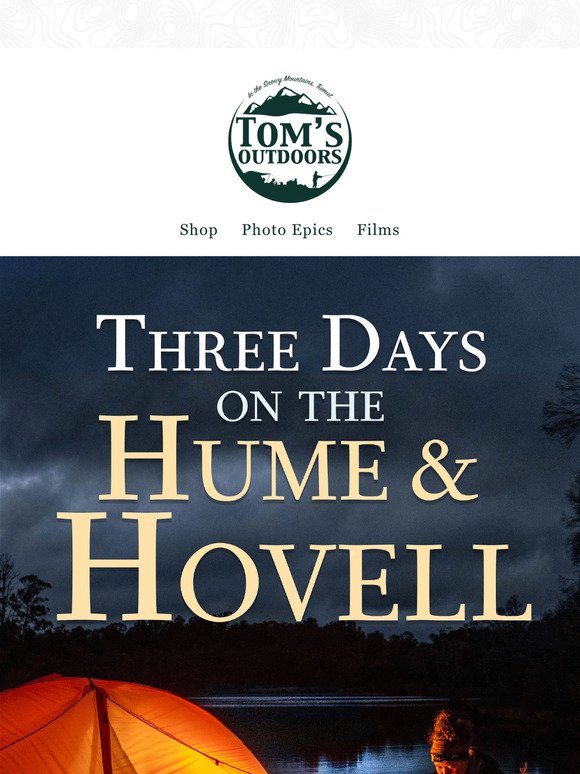 Three days hiking on the Hume & Hovell Track!