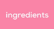 ingredients