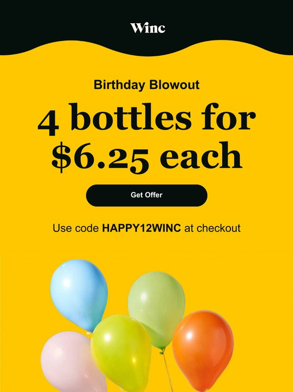 Birthday Blowout 🎂4 bottles for $6.25 each