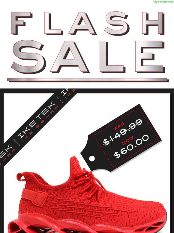Flash sale on our most popular shoe EVER.