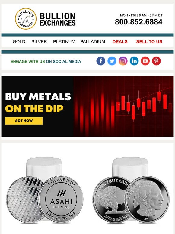 📉Metals Are Falling! Shop Gold & Silver Rounds, Coins And Bars!📉