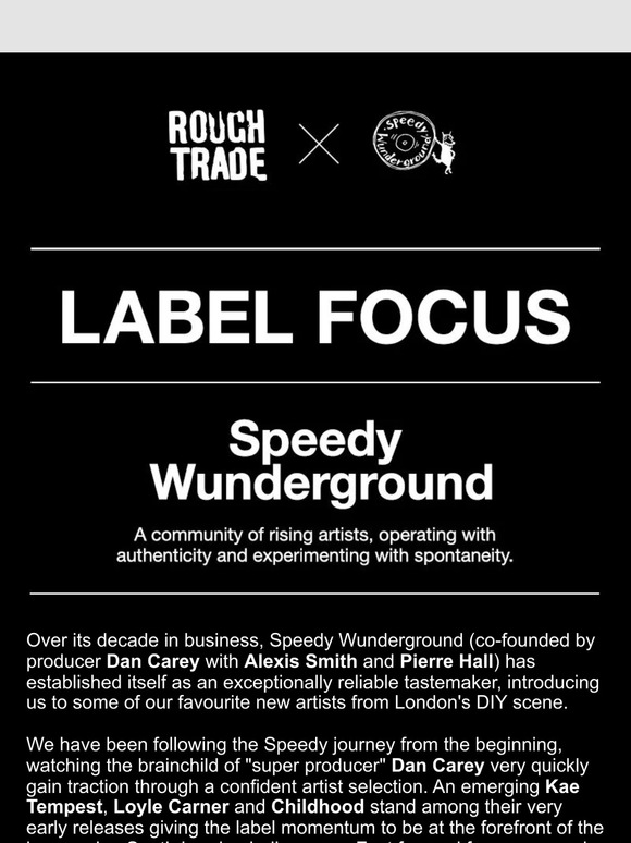 Rough Trade: Rough Trade x Speedy Wunderground | Milled