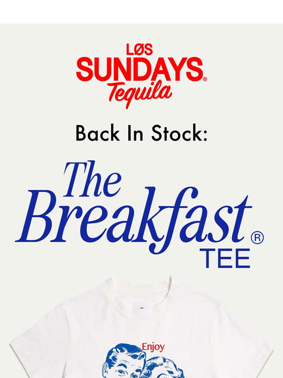 Los Sundays The Breakfast Tee