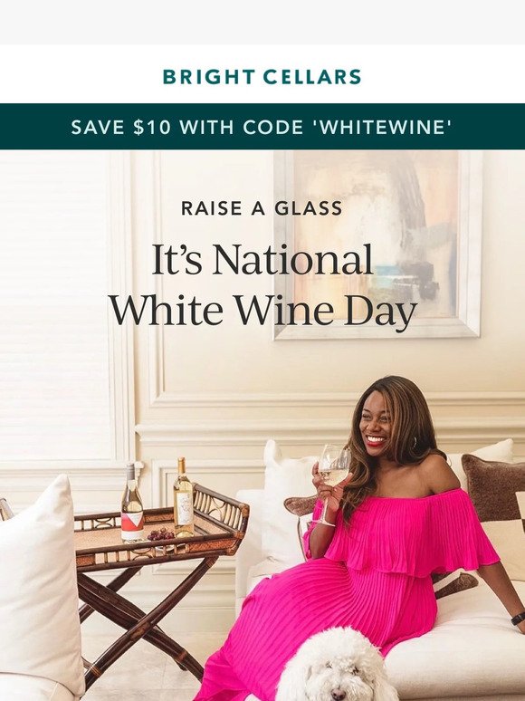 Celebrate National White Wine Day 🥂