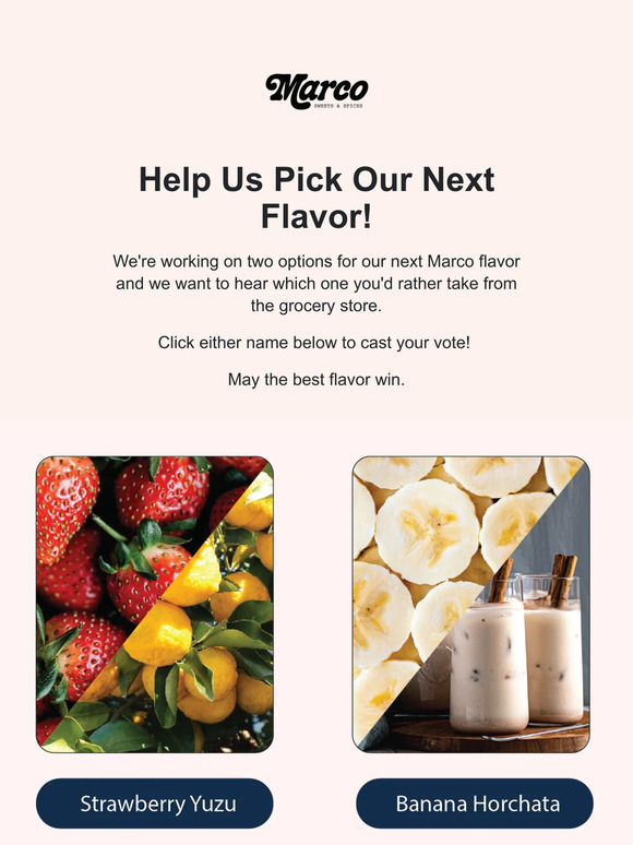 Pick Our Next Flavor!