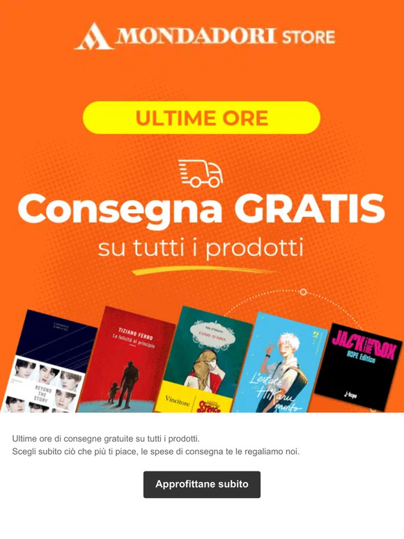 Ultime ore consegne gratis!