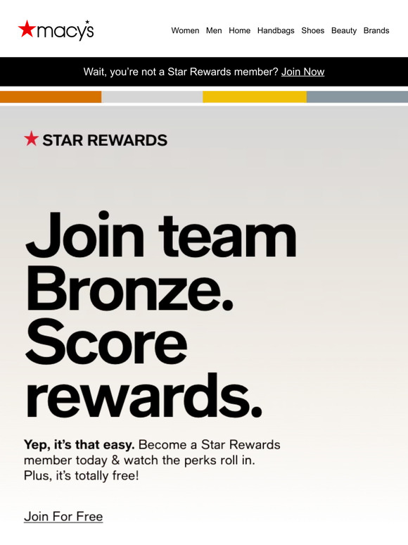Macy's Why wait? A Star Rewards membership (& perks) can be yours 🤩
