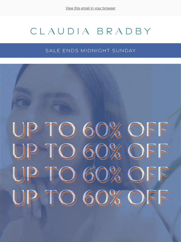 This Weekend | Up to 60% Off