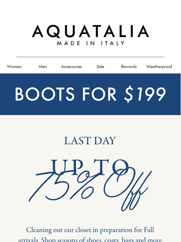 Aquatalia Last Say to Shop Our Warehouse Sale 199 Boots Milled