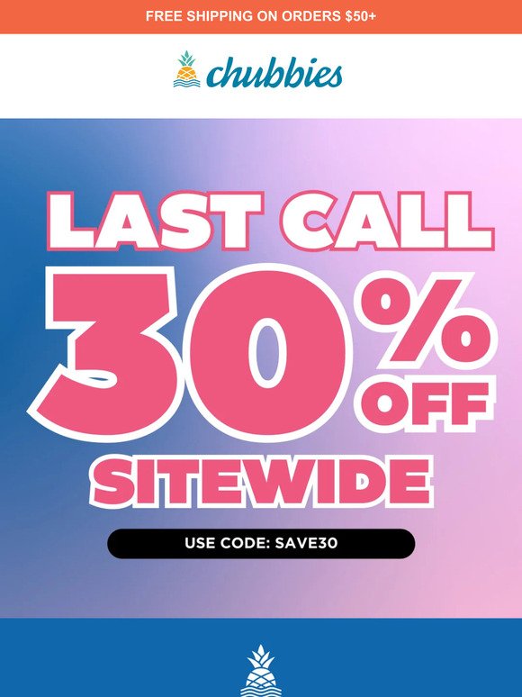 Last Chance For Sitewide Savings