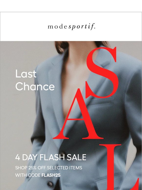 Flash Sale | Last Chance To Shop 25% Off