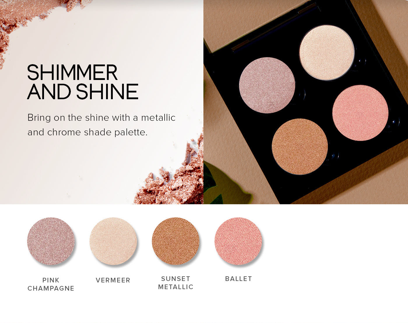 Build Your Shimmer Palette - Shop Now