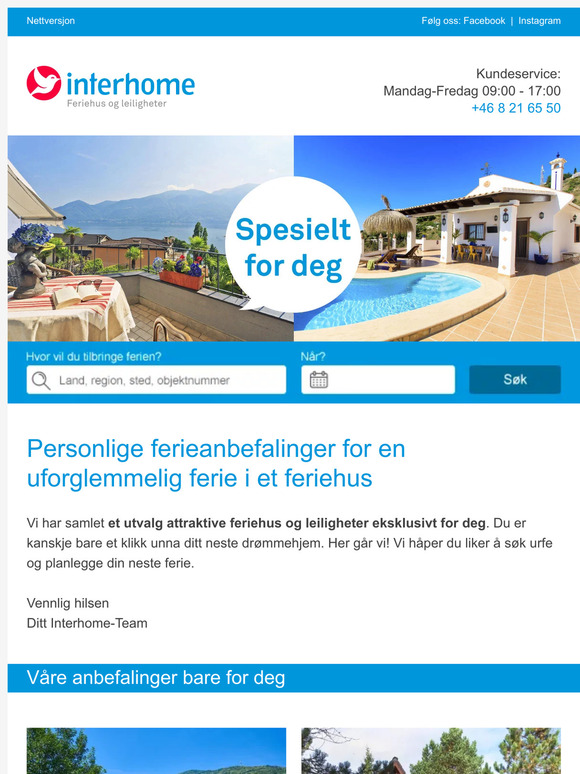 Skreddersydd for deg - våre nåværende ferieanbefalinger