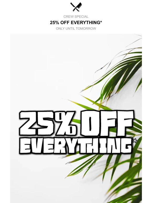 Don't Miss Our 25% Sale!