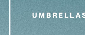 UMBRELLAS